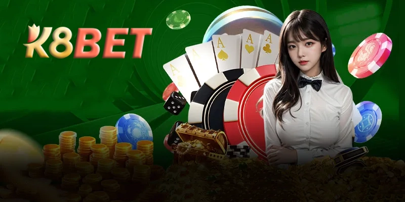 Casino K8bet - Sòng bạc trực tuyến an toàn và uy tín nhất