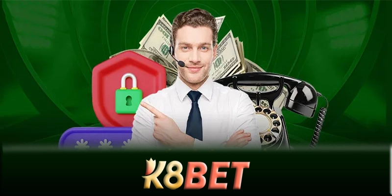 Liên hệ K8bet - Liên hệ với K8bet để trải nghiệm dịch vụ