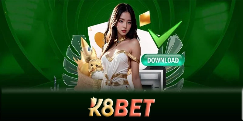 Hướng dẫn tải App K8bet