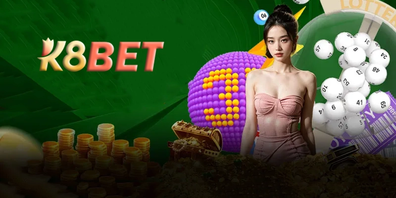 Cách thức hoạt động của xổ số K8bet